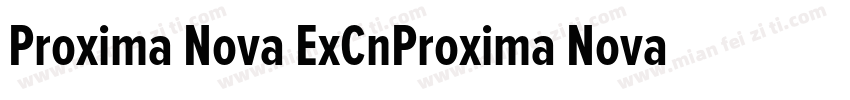 Proxima Nova ExCnProxima Nova ExCn字体转换
